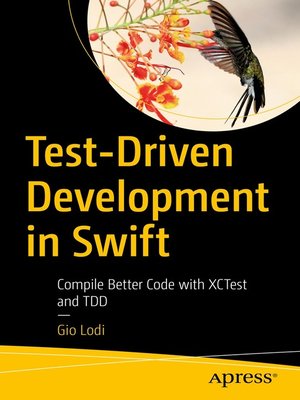 cover image of Test-Driven Development in Swift